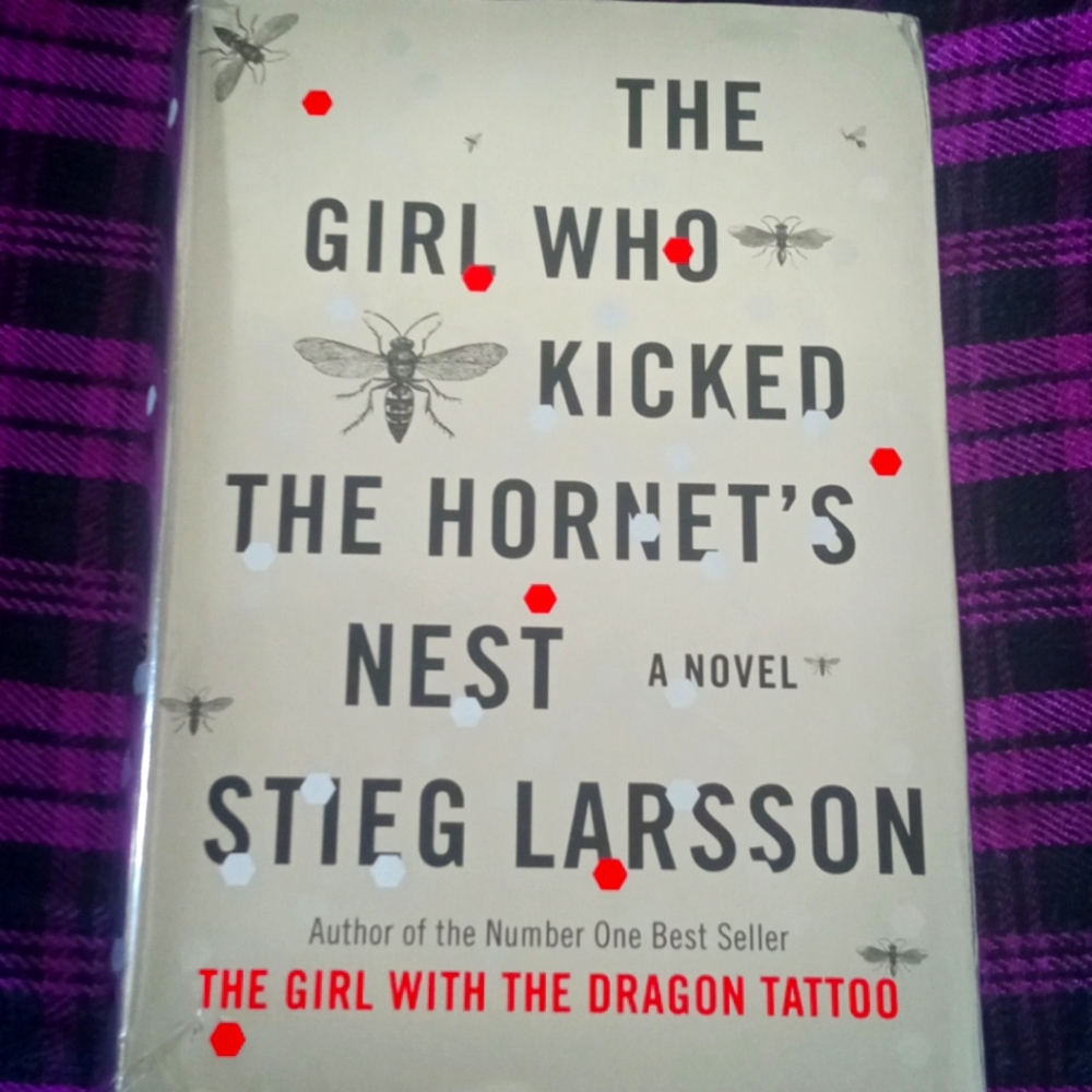 The girl who kicked The hornet's nest a novel